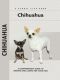 [Comprehensive Owner's Guide 01] • Chihuahua